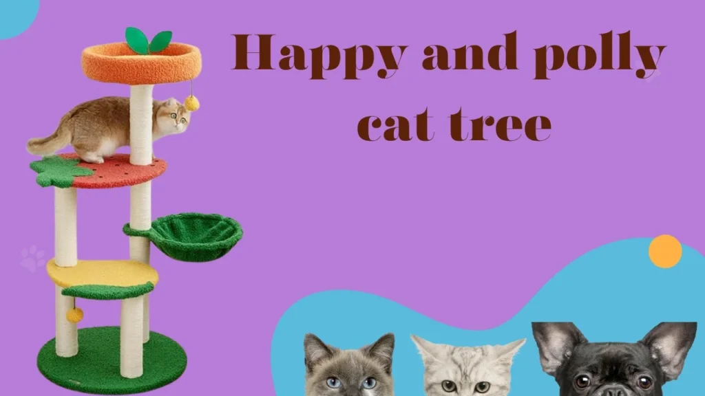 Happy and polly cat tree